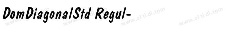 DomDiagonalStd Regul字体转换